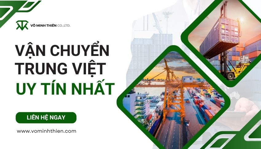 Chọn đơn vị uy tín để vận chuyển hàng Trung Quốc về Việt Nam