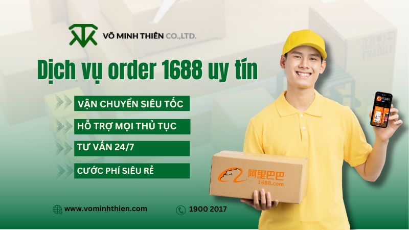 Võ Minh Thiên - Đơn vị nhập hàng 1688 uy tín nhất hiện nay