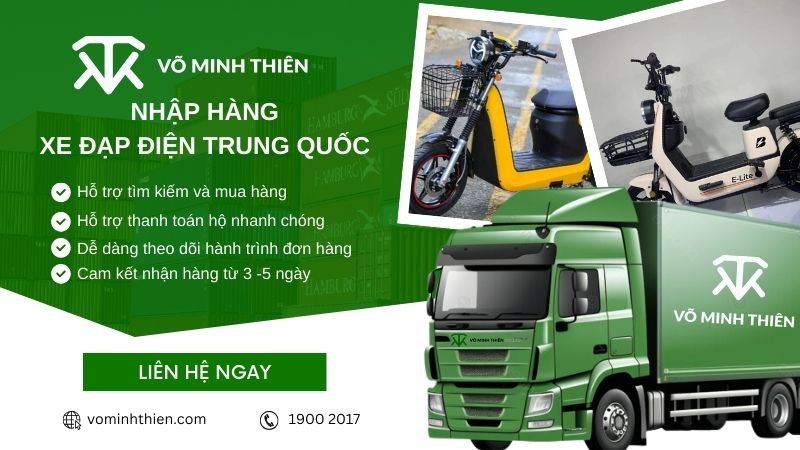 Võ Minh Thiên chuyên nhập và vận chuyển hộ xe đạp điện từ Trung Quốc về Việt Nam