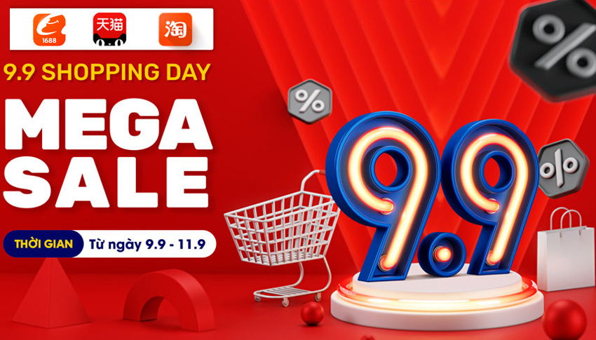 Những shop Taobao, Tmall, 1688 thường Sale mạnh vào ngày 9.9