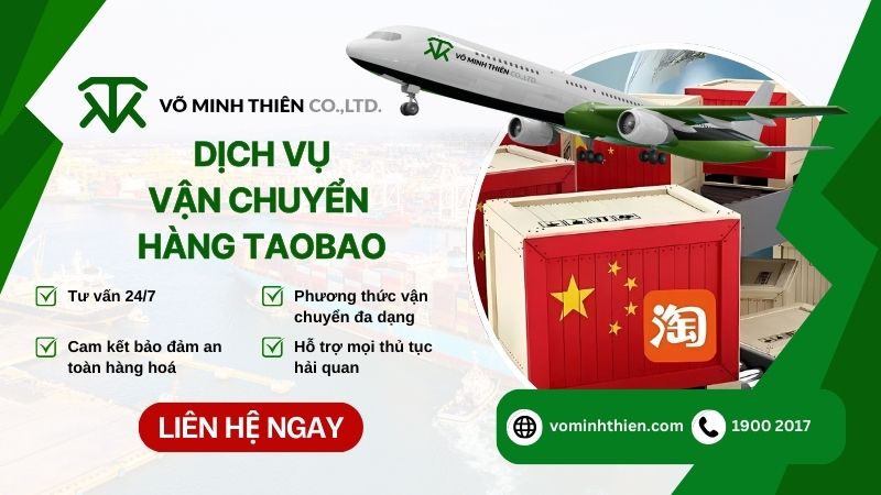 Dịch vụ vận chuyển hàng Taobao giá tốt tại Võ Minh Thiên